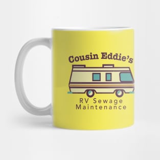 Cousin Eddie's RV Sewage Maintenance Mug